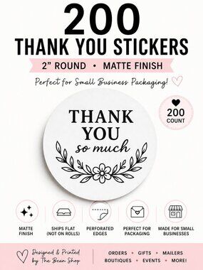 200 White 2inch Thank You Stickers Matte Small Business Packaging Labels Round